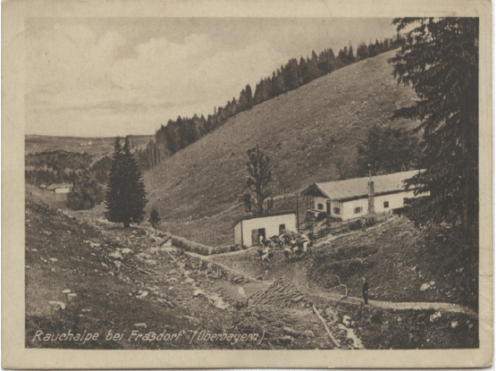 Postkarte Rauchalm von Süden, um 1900